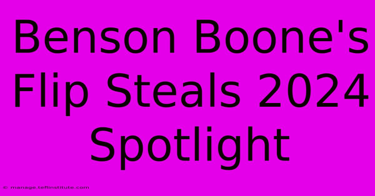 Benson Boone's Flip Steals 2024 Spotlight