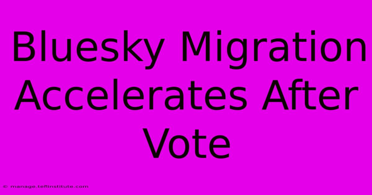 Bluesky Migration Accelerates After Vote