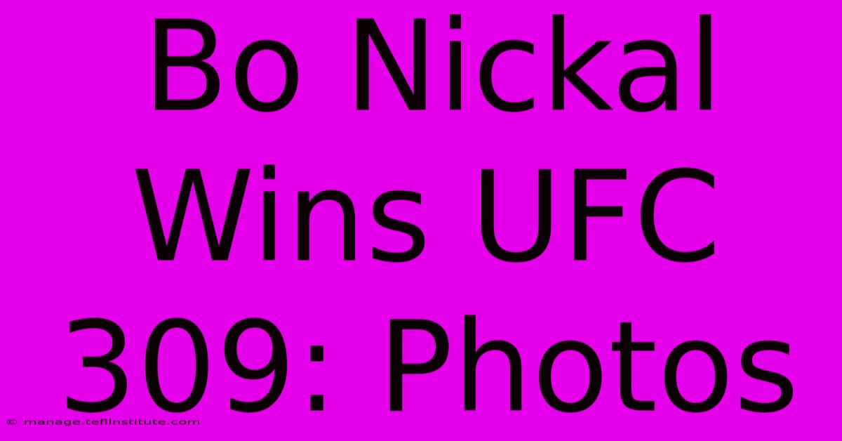 Bo Nickal Wins UFC 309: Photos