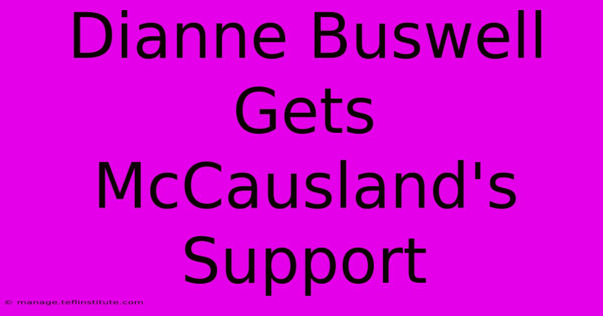 Dianne Buswell Gets McCausland's Support