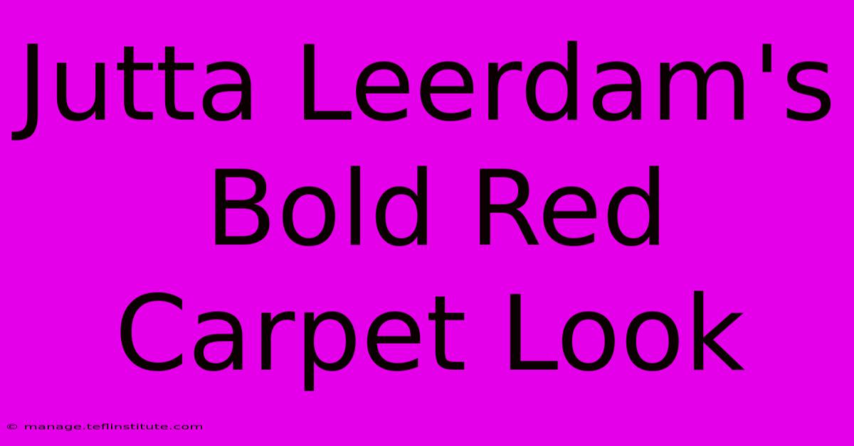 Jutta Leerdam's Bold Red Carpet Look