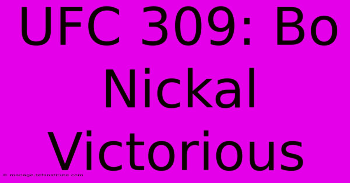 UFC 309: Bo Nickal Victorious