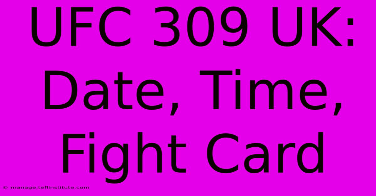 UFC 309 UK: Date, Time, Fight Card